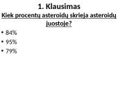 Asteroidai: kilmė, juosta, lietuvių atrasti asteroidai 20 puslapis