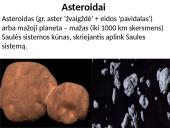 Asteroidai: kilmė, juosta, lietuvių atrasti asteroidai 3 puslapis