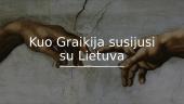 Graikija ir kuo ji susijusi su Lietuva  15 puslapis