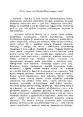 Ar tik vienatvėje išsiskleidžia žmogaus siela?