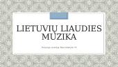 Lietuvių liaudies muzika