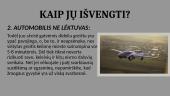 Autoavarijos bei jų pasekmės žmonėms 7 puslapis