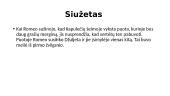 Viljamas Šekspyras ir jo tragedija " Romeo ir Džuljeta" 9 puslapis