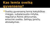 Sveika gyvensena ir kas ją lemia? 2 puslapis