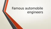 Famous automobile engineers