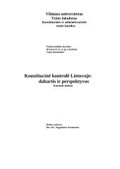 Konstitucinė kontrolė Lietuvoje: dabartis ir perspektyvos