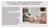 Aparatinė veido priežiūra - termoliftingas 3 puslapis