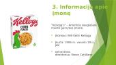 Rinkodaros kompleksas "Kellogg's" įmonėje 6 puslapis