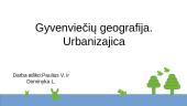 Gyvenviečių geografija. Urbanizacija