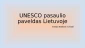 UNESCO pasaulio paveldas Lietuvoje