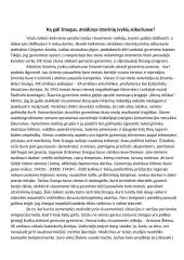 Ką gali žmogus, atsidūręs istorinių įvykių sūkuriuose?