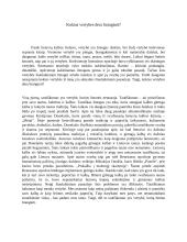 Kokias vertybes dera branginti?