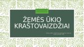 Žemės ūkis ir žemės ūkio kraštovaizdžiai 15 puslapis