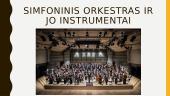 Simfoninis orkestras ir jo instrumentai
