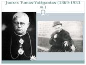 Juozas Tumas-Vaižgantas. Biografija ir kūrybos bruožai  2 puslapis