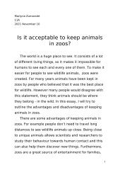 Is it acceptable to keep animals in zoos?
