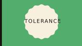 About tolerance
