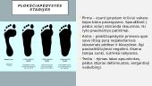Kas yra plokščiapėdystė? 4 puslapis
