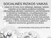 Nepatogus jaunimas – bausti ar pasigailėti? 8 puslapis