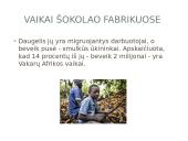 Vaikų vergovė šokolado pramonėje 3 puslapis