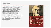 Eduardas Balsys ir žinomiausi jo kūriniai 4 puslapis
