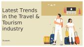 Latest Trends in the Travel & Tourism industry 9 puslapis