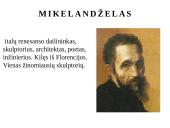 Renesansas - ﻿Europos laikotarpis nuo XV iki XVI amžiaus 18 puslapis