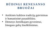 Renesansas - ﻿Europos laikotarpis nuo XV iki XVI amžiaus 3 puslapis