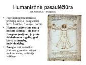 Renesansas - ﻿Europos laikotarpis nuo XV iki XVI amžiaus 4 puslapis