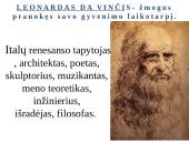 Renesansas - ﻿Europos laikotarpis nuo XV iki XVI amžiaus 8 puslapis