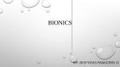 Advantages and disadvantages of bionics