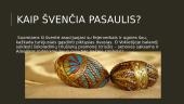Velykos – gražiausia pavasario šventė!  7 puslapis