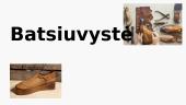 Batsiuvystės amatas
