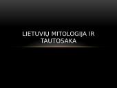 Lietuvių mitologija ir tautosaka
