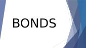 Bonds: features, types and advantages/disadvantages