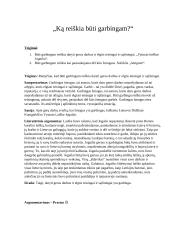 Ką reiškia būti garbingam