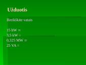 Elektros srovės galia (su užduotimis) 7 puslapis