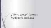 „Volvo Group“ darnaus vystymosi ataskaita