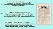 Iškili, Lietuvai nusipelniusi asmenybė. Vincas Kudirka 4 puslapis