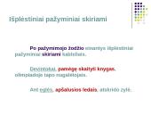 Vientisinio sakinio skyryba-taisyklės 18 puslapis