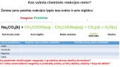 Cheminė lygtis – užrašyta cheminė reakcija 9 puslapis