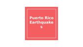 Puerto Rico Earthquakes