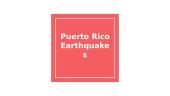 Puerto Rico Earthquakes