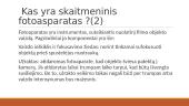 Skaitmeniniai fotoaparatai, kas tai? 4 puslapis