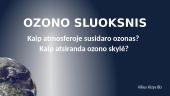 Ozono sluoksnis ir ozono skylė