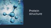Protein structure