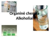 Organine chemija: alkoholiai 