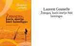 Laurent Gounelle "Žmogus, kuris norėjo būti laimingas" 2 puslapis