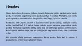 Kas lėmė natūralaus ir kokybiško produkto pasirinkimą? 19 puslapis