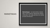 Marketingas, marketingo struktūra 2 puslapis